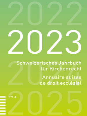 cover image of Schweizerisches Jahrbuch für Kirchenrecht / Annuaire suisse de droit ecclésial 2023